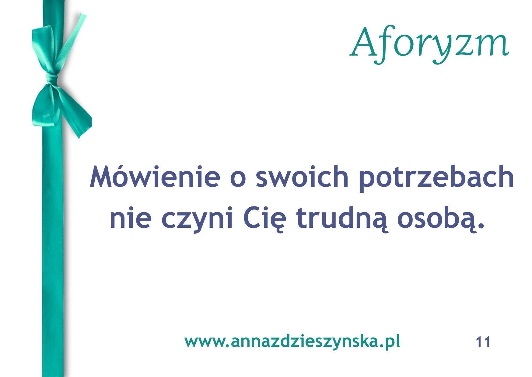 Asertywność – aforyzmy i afirmacje Asertywność – aforyzmy i afirmacje